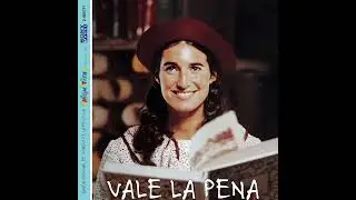 Vale la Pena (Inédito) - Chiquititas: Rincón de Luz (2001)