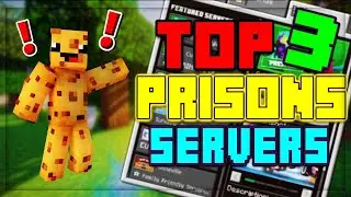 TOP 3 BEST PRISONS SERVERS IN MARCH 2022 || PS4, XBOX, WIN10, BEDROCK X JAVA