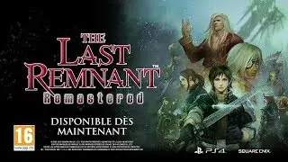 Bande-annonce de lancement de The Last Remnant