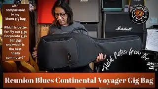 Ultimate Gig Bag Showdown: Reunion Blues Continental Voyager vs. Mono - Which Wins For Which Gig?