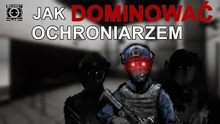 Jak DOMINOWAĆ Jako OCHRONIARZ | SCP:SL