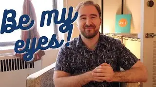Be My Eyes - How you can serve the blind and low vision community