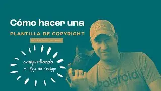 Cómo hacer una Plantilla de Copyright en Lightroom