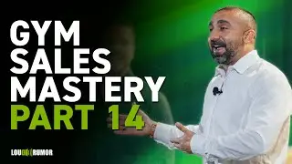 From 'Try' to 'Do': How to Improve Your Sales Pitch | Gym Sales Mastery Part 14