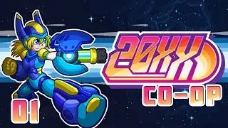 20XX Co-op Gameplay | Episode 1 - Mega Man X Roguelike [20XX Coop Gameplay Beta]