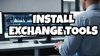 Exchange 2016 - Installation of the Exchange Management Tools