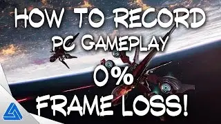 How to Record PC Gameplay! 0% Frame Loss! w/Elgato HD60 Pro