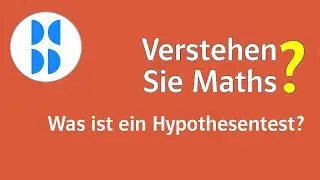 94 Was ist ein Hypothesentest?