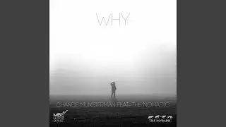 Why (Live) (feat. The Nomadic)