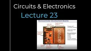 Circuits & Electronics - Lecture 23 (Fall 2020)