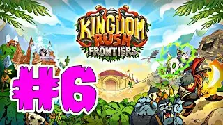 Метатели топоров разносят дикарей!#6//Kingdom Rush Frontiers