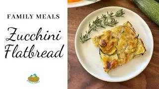 Zucchini Flatbread Recipe - schiacciata di zucchine