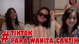 VIRAL TIKTOK WANITA CANTIK INDONESIA