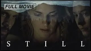 Still (FULL MOVIE) Takashi Doscher, Madeline Brewer, Nick Blood, Lydia Wilson