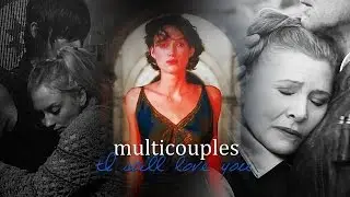 ► Multicouples | I Still Love You