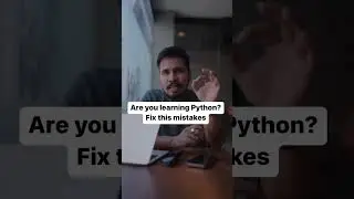Are you learning python?(Fix this mistakes) || Python for beginners || Python Tutorial