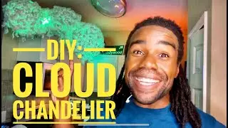 DIY: CLOUD CHANDELIER - HOW TO MAKE TUTORIAL