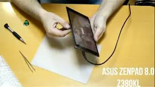 ASUS ZenPad 8 0 Z380KL замена дисплейного модуля