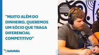 Como escolher um sócio para o seu negócio - Cortes Betacast EP05