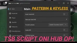 🔥 OP TSB Script | Oni Hub | Keyless | Auto Kill , Gojo Moveset, Anti Stun, Void Kill, & More!