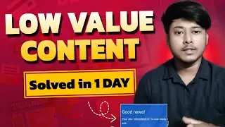 Low Value Content Solved ✅ | AdSense Approved ✅ | How to solve low value content