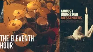 The Eleventh Hour Drum Cover // August Burns Red