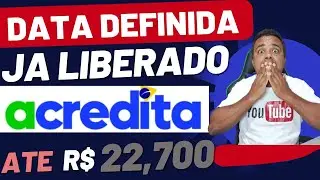 EMPRÉSTIMO ACREDITA DATA DE LIBERAÇÃO #acredita