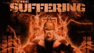 The Suffering (Part 9)