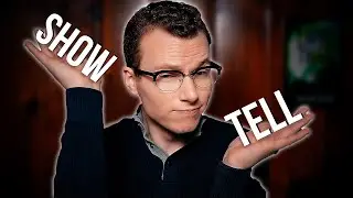 How to "Show Don't Tell" | Is showing vs. telling REALLY that important?