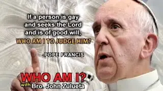Who Am I to Judge with Bro. John Zulueta