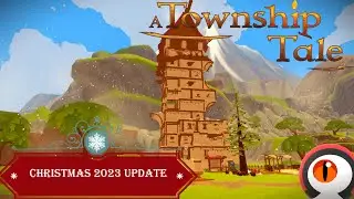 A Township Tale Christmas Update!