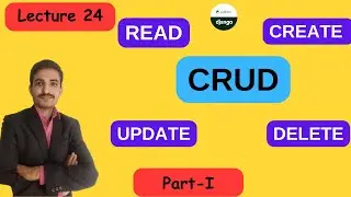 Django Crud Operation | Django Model Create ,Read ,Update and Delete