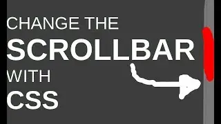 How to change your browser's scrollbar with CSS