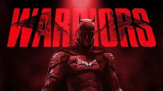 The Batman X Warriors-Imagine Dragons (League of Legends Remix)