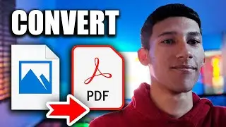 HOW TO CONVERT IMAGE TO PDF FILE | CONVERT PHOTO TO PDF