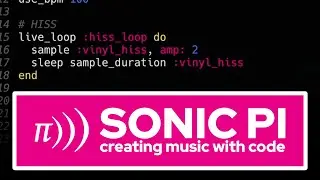 Exploring Sonic PI - Making Music with Code - Tutorial and Demo