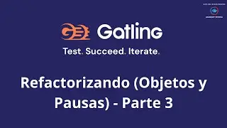 Gatling: Refactorizando (Objetos y Pausas) - Parte 3 (Scala/Maven) (Español) - 11