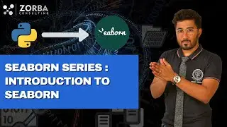Introduction to seaborn | ZORBA CONSULTING