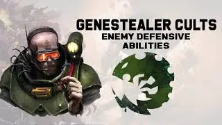 Genestealer Cults Tactics - Enemy Defensive Abilities