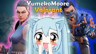 #valorant #YumekoMoore #vtuebr #валорант