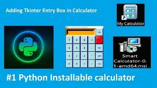 Adding Tkinter Entry Box | Python Simple Calculator #1  | Python Mini Projects  # Part 1