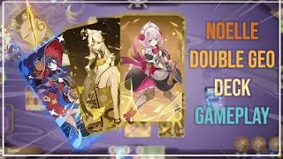 Multiplayer Genius Invocation TCG Genshin Gameplay with Noelle Double Geo Deck