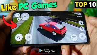 Top 10 Android Games That Are Just Like PC Games 2023 (Online/Offline)