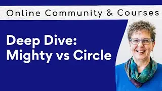 Deep Dive: Mighty Networks vs Circle – Which is Best for Your Business?