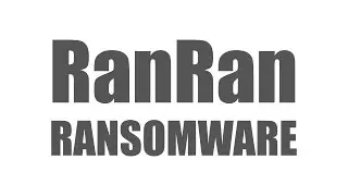 RanRan Ransomware Spreads Political Propaganda by Targeting Government Institutions