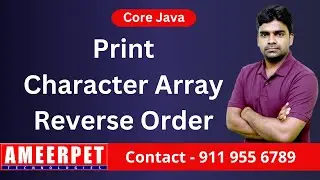 Java | Display Characters of Array in Reverse Order