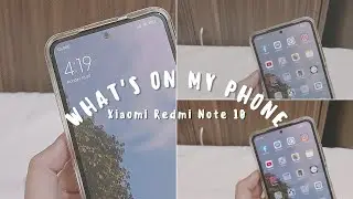 What's on my phone 2022📱| Xiaomi Redmi Note 10