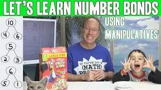 Learn about Number Bonds using Manipulatives | What are Number Bonds | Math Number Bonds for Kids