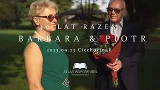 40 Lat Razem | Barbara & Piotr | Ciechocinek |Amazonka | Atlas Wspomnień