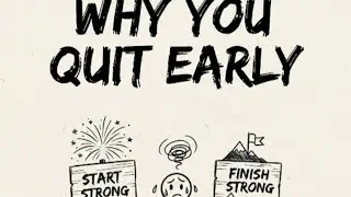 Why You Always Quit Early (And How to Finally Stop)